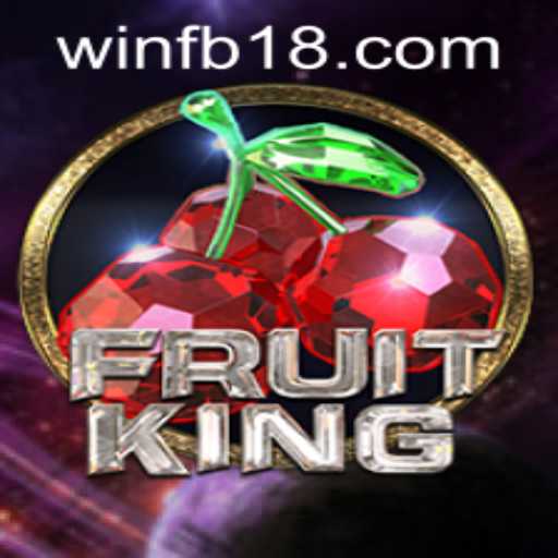Exploring the Thrilling World of FruitKing: A Comprehensive Guide