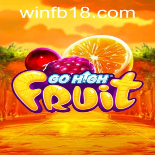 Discover the Exciting World of GoHighFruit: A Fun and Engaging Game Experience