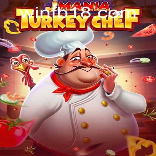 JManiaTurkeyChef: A Culinary Adventure Game for Aspiring Chefs