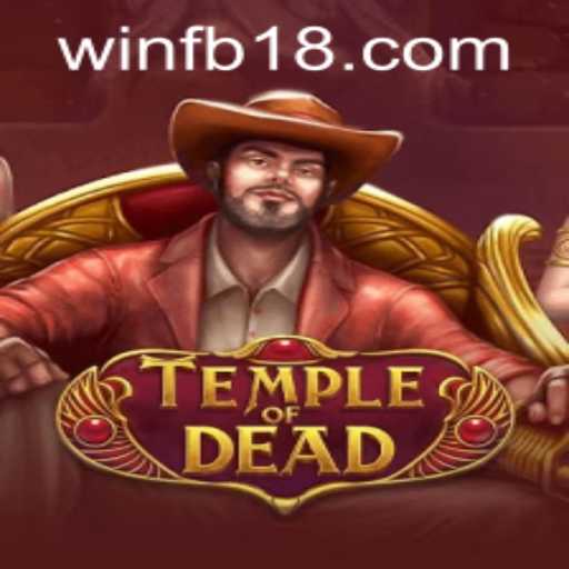 Discover the Mysteries of TempleofDead