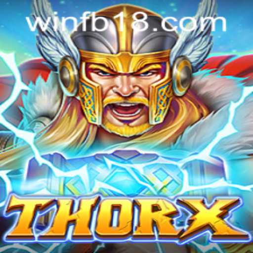 ThorX: A Dive into the Exciting World of Epic Battles and Adventure